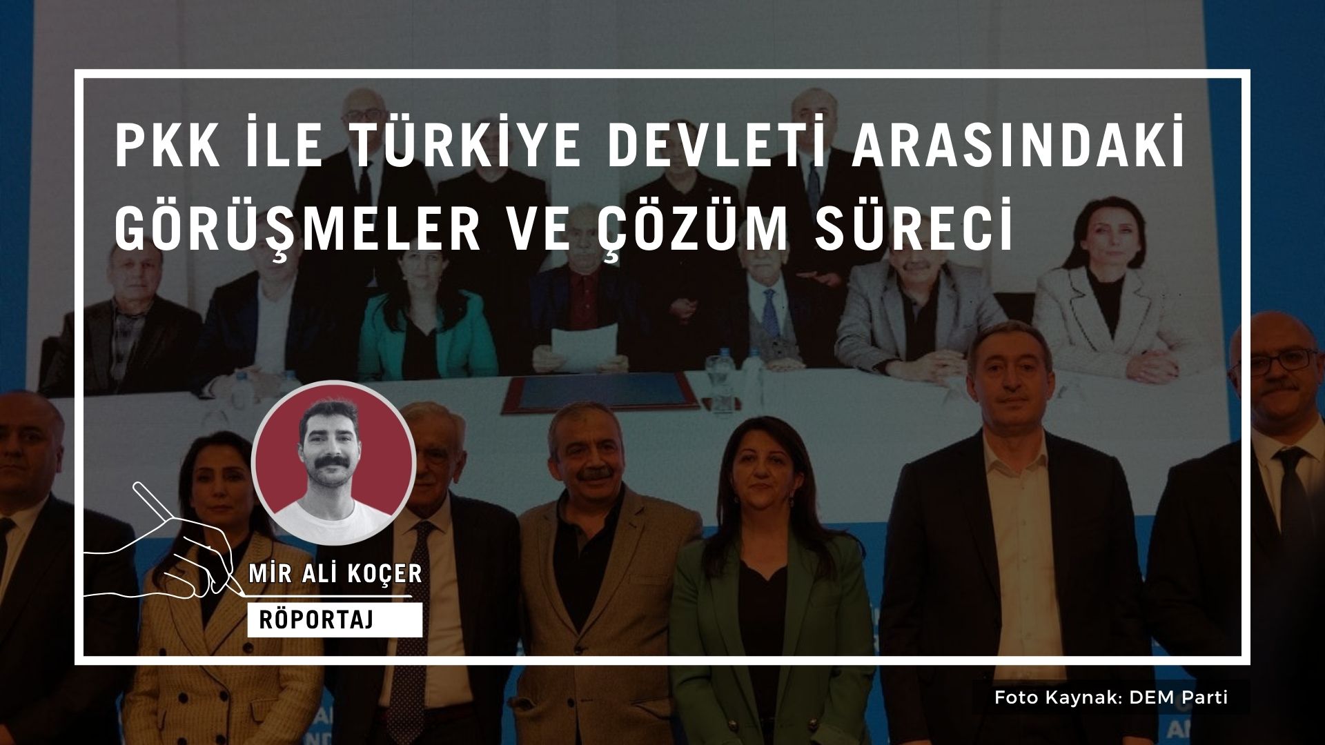 PKK ile Türkiye devleti arasındaki görüşmeler ve çözüm süreci